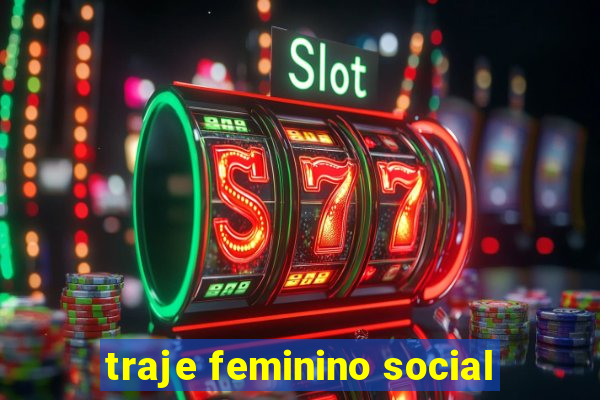 traje feminino social